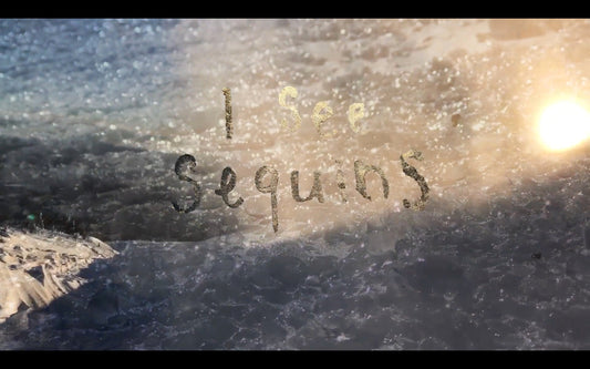 I SEE SEQUINS ENCORE